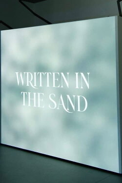 Written in the sand (2022) Written in the sand (2022)