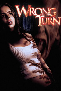 Wrong Turn (2003) Wrong Turn (2003)