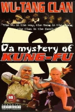 Wu Tang Clan - Da Mystery of Kung Fu (1998) Wu Tang Clan - Da Mystery of Kung Fu (1998)