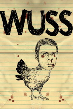 Wuss (2011) Wuss (2011)
