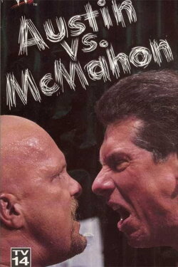 WWE: Austin vs. McMahon - The Whole True Story (1999) WWE: Austin vs. McMahon - The Whole True Story (1999)