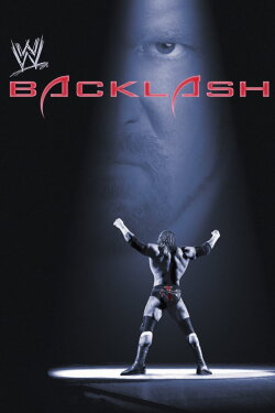 WWE Backlash 2005 (2005) WWE Backlash 2005 (2005)