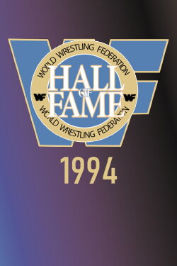 WWE Hall Of Fame 1994 (1994) WWE Hall Of Fame 1994 (1994)