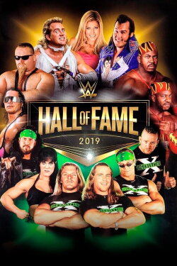 WWE Hall of Fame 2019 (2019) WWE Hall of Fame 2019 (2019)