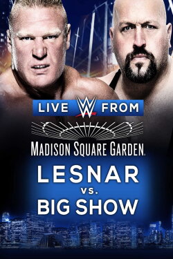 WWE Live From MSG 2015 (2015) WWE Live From MSG 2015 (2015)