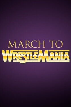 WWE March to WrestleMania X (1994) WWE March to WrestleMania X (1994)