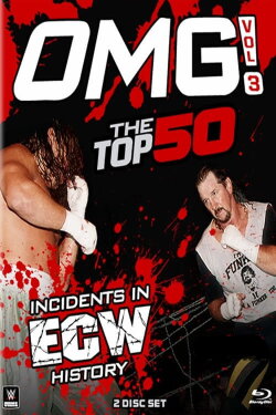 WWE: OMG! Vol. 3 - The Top 50 Incidents in ECW History (2016) WWE: OMG! Vol. 3 - The Top 50 Incidents in ECW History (2016)