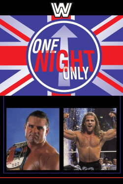 WWE One Night Only (1997) WWE One Night Only (1997)