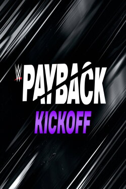 WWE Payback 2023 Kickoff (2023) WWE Payback 2023 Kickoff (2023)