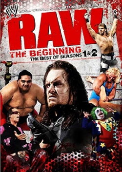 WWE: RAW The Beginning - The Best Of Seasons 1 & 2 (2012) WWE: RAW The Beginning - The Best Of Seasons 1 & 2 (2012)