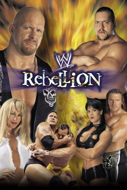 WWE Rebellion 1999 (1999) WWE Rebellion 1999 (1999)