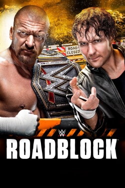 WWE Roadblock 2016 (2016) WWE Roadblock 2016 (2016)
