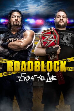 WWE Roadblock: End of the Line 2016 (2016) WWE Roadblock: End of the Line 2016 (2016)