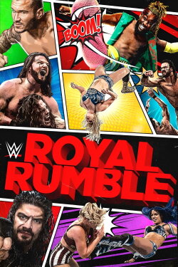 WWE Royal Rumble 2021 (2021) WWE Royal Rumble 2021 (2021)