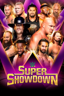 WWE Super ShowDown 2019 (2019) WWE Super ShowDown 2019 (2019)