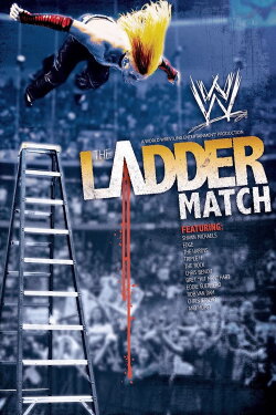 WWE: The Ladder Match (2007) WWE: The Ladder Match (2007)