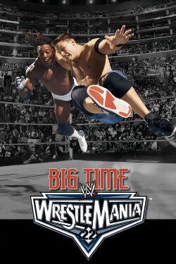 WWE WrestleMania 22 (2006) WWE WrestleMania 22 (2006)