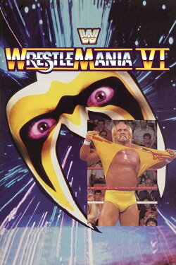 WWE WrestleMania VI (1990) WWE WrestleMania VI (1990)