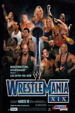 WWE Wrestlemania XIX (2003) WWE Wrestlemania XIX (2003)