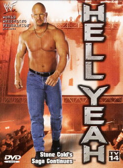 WWF: Hell Yeah: The Stone Cold Saga Continues (1999) WWF: Hell Yeah: The Stone Cold Saga Continues (1999)
