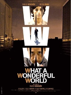 WWW: What a Wonderful World (2006) WWW: What a Wonderful World (2006)