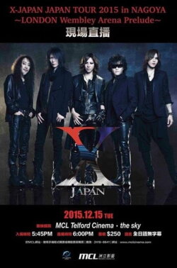 X Japan Japan Tour 2015 In Nagoya (2015) X Japan Japan Tour 2015 In Nagoya (2015)