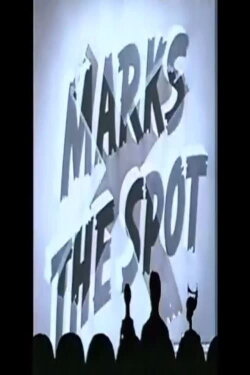 X Marks the Spot (1944) X Marks the Spot (1944)