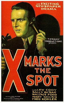 X Marks the Spot (1931)