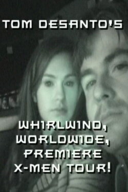 X-Men: Premieres Around the World (2003) X-Men: Premieres Around the World (2003)