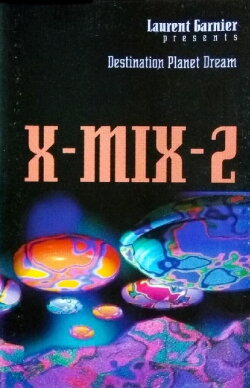 X-Mix-2: Destination Planet Dream (1994) X-Mix-2: Destination Planet Dream (1994)