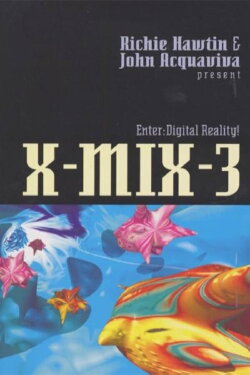 X-Mix-3: Enter Digital Reality (1994) X-Mix-3: Enter Digital Reality (1994)