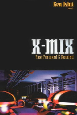 X-Mix: Fast Forward and Rewind (1997) X-Mix: Fast Forward and Rewind (1997)