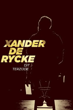 Xander De Rycke: Dit Terzijde (2023) Xander De Rycke: Dit Terzijde (2023)