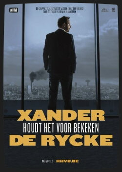 Xander De Rycke: Houdt Het Voor Bekeken 2017-2018 (2018) Xander De Rycke: Houdt Het Voor Bekeken 2017-2018 (2018)