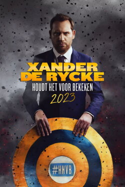 Xander De Rycke: Houdt Het Voor Bekeken 2023 (2024) Xander De Rycke: Houdt Het Voor Bekeken 2023 (2024)