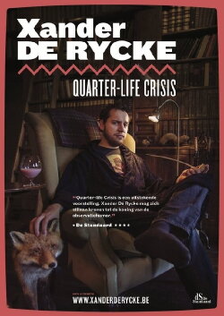 Xander De Rycke: Quarter-Life Crisis (2019) Xander De Rycke: Quarter-Life Crisis (2019)