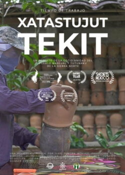 Xatastujut Tekit: Tiempo De Trabajo (2022) Xatastujut Tekit: Tiempo De Trabajo (2022)