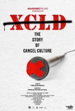 XCLD: The Story of Cancel Culture (2024) XCLD: The Story of Cancel Culture (2024)