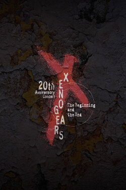 Xenogears 20th Anniversary Concert -The Beginning and the End- (2019) Xenogears 20th Anniversary Concert -The Beginning and the End- (2019)