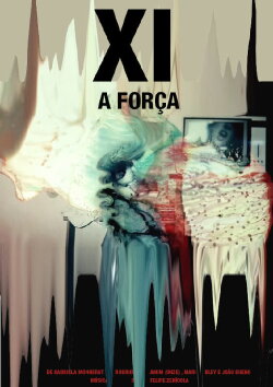 XI - A Força (2017)