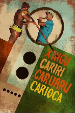 Xingu Cariri Caruaru Carioca (2016) Xingu Cariri Caruaru Carioca (2016)