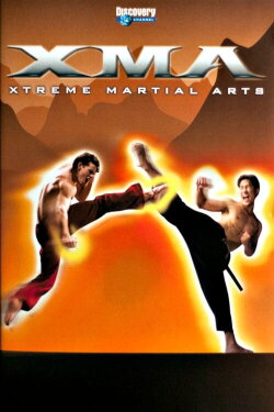 XMA: Xtreme Martial Arts (2003) XMA: Xtreme Martial Arts (2003)