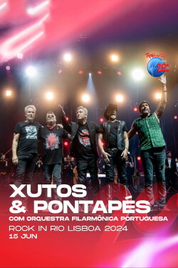 Xutos & Pontapés com Orquestra Filarmónica Portuguesa: Rock in Rio Lisboa 2024 (2024) Xutos & Pontapés com Orquestra Filarmónica Portuguesa: Rock in Rio Lisboa 2024 (2024)