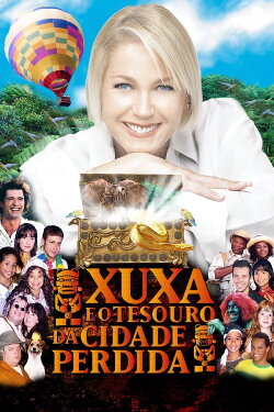 Xuxa and The Treasure of the Lost City (2004) Xuxa and The Treasure of the Lost City (2004)