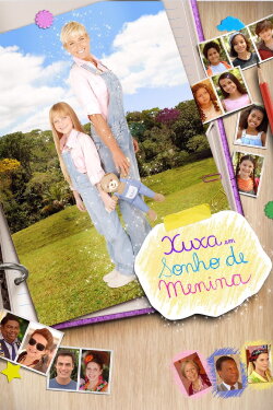 Xuxa in Girl's Dream (2007)