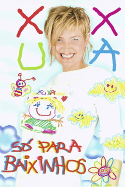 Xuxa Só Para Baixinhos (2000) Xuxa Só Para Baixinhos (2000)