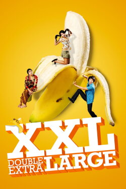 XXL: Double Extra Large (2009) XXL: Double Extra Large (2009)