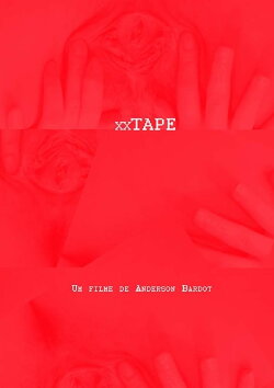 xxTape (2016) xxTape (2016)