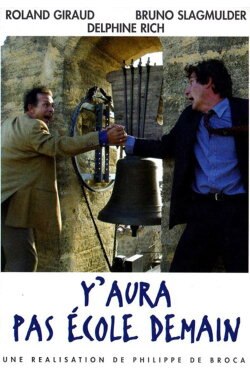 Y aura pas école demain (2003)