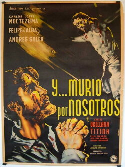¡… Y murío por nosotros! (1951)